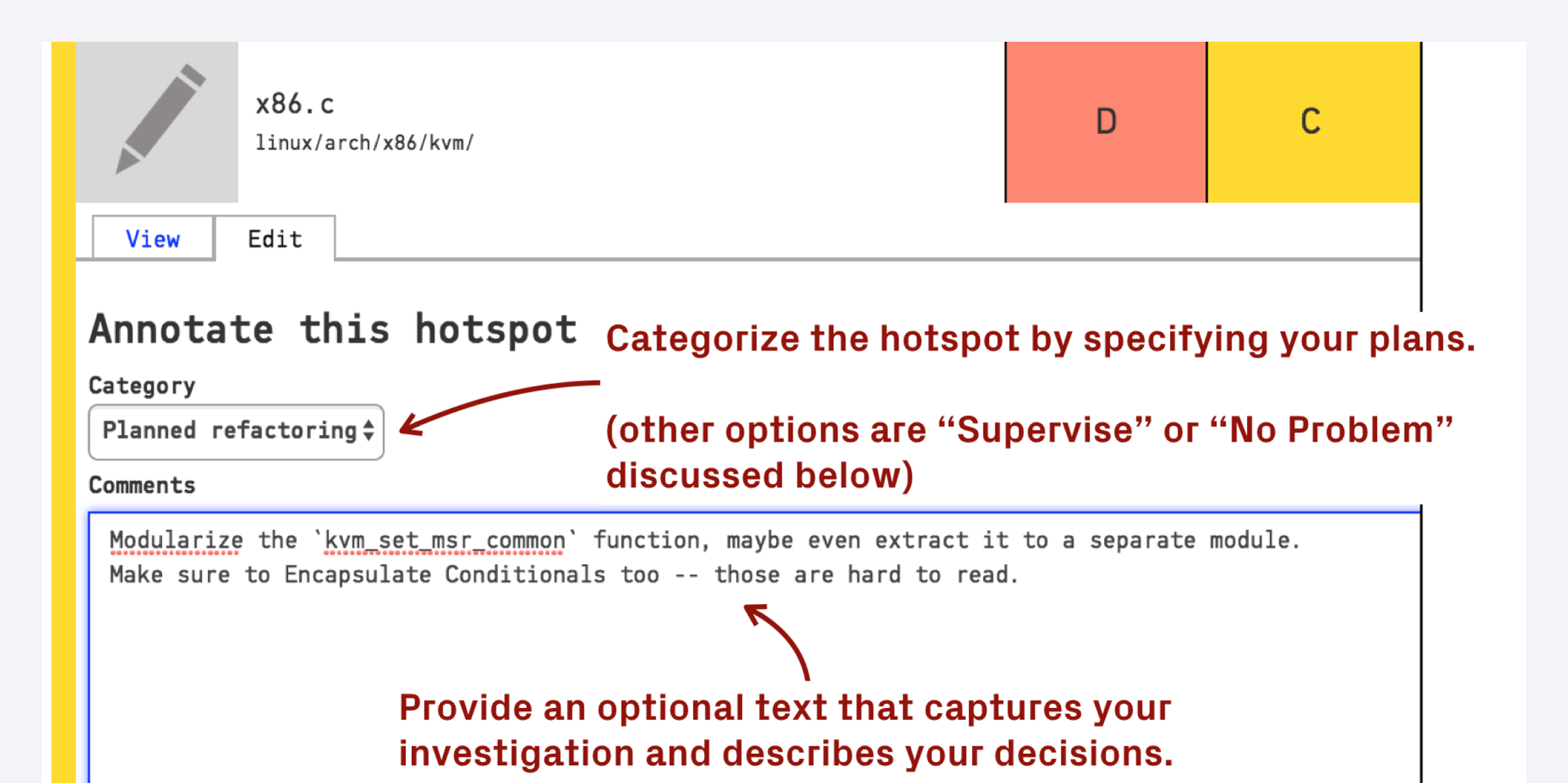 Graphs showing how to add contextual information and planned steps through intelligent notes that CodeScene will supervise.
