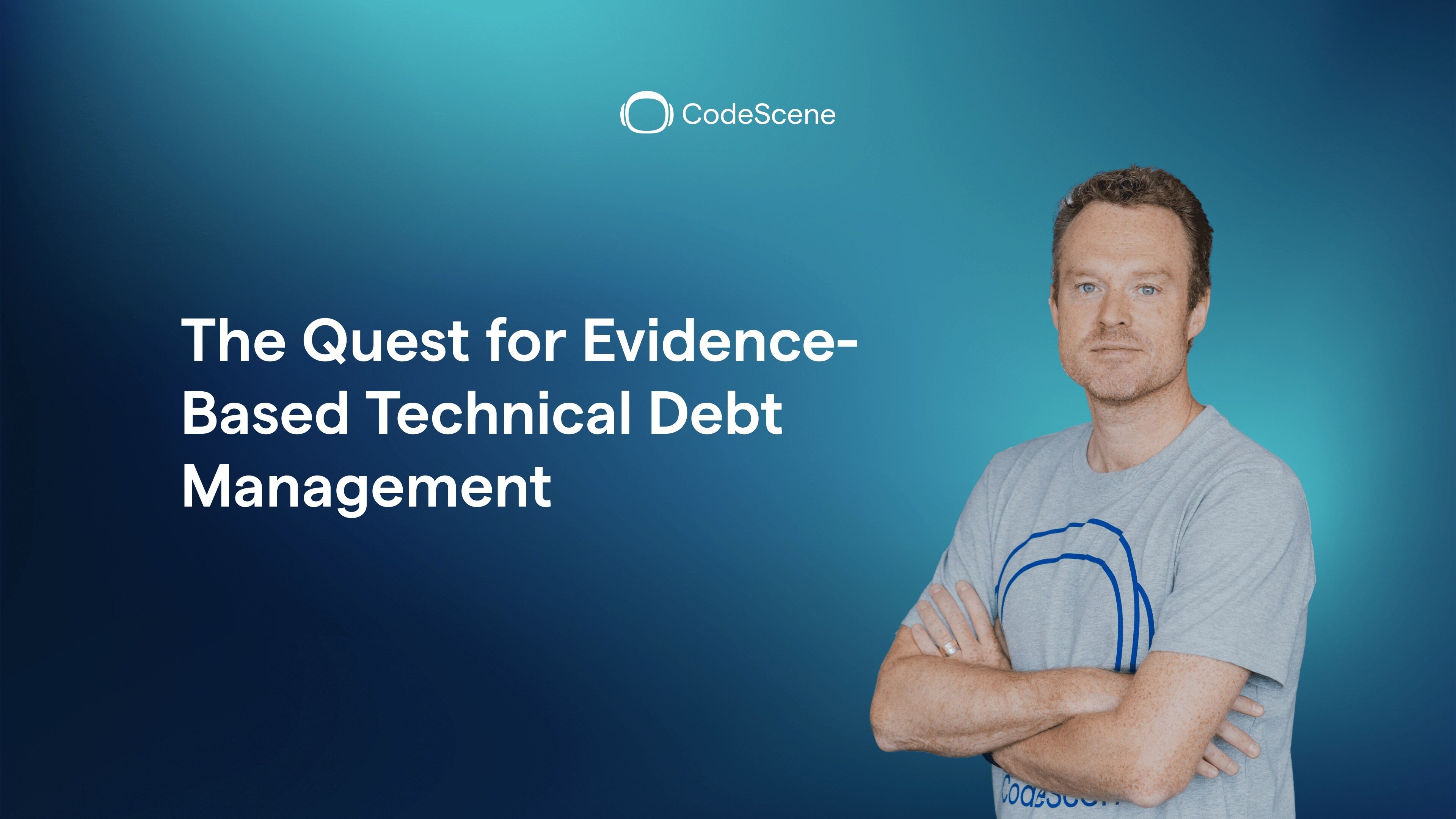 The Quest for Evidence-Based Technical Debt Management